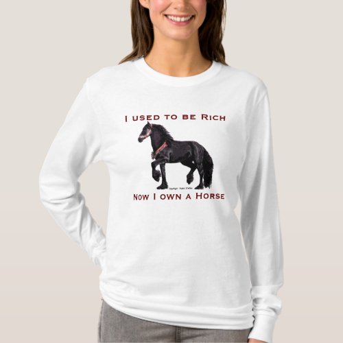 Friesian Horse Humor shirts