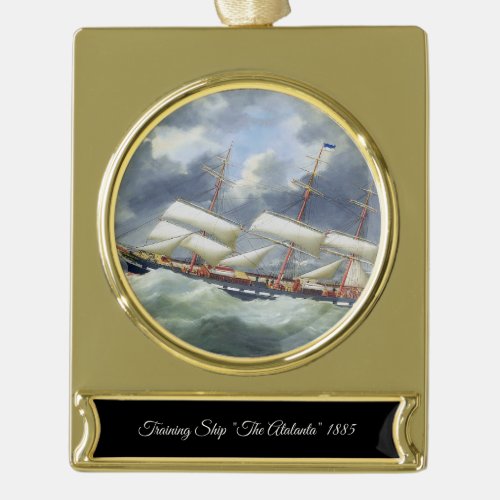 Frigate Training ship Atalanta 1885 Gold Plated Banner Ornament