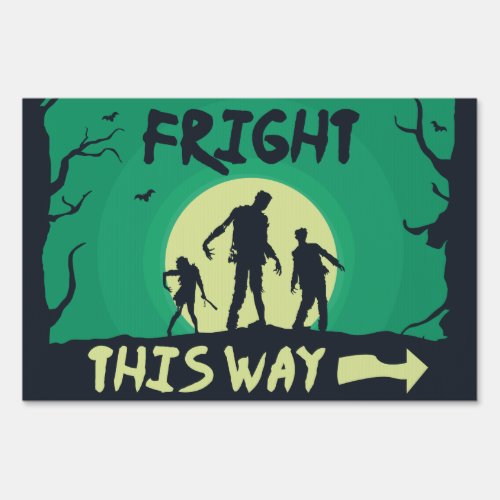 Fright This Way Sign