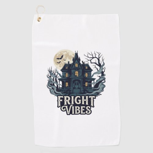 Fright Vibes Haloween Haunted House Full Moon Bats Golf Towel