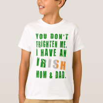 Frighten Irish Mom and Dad T-Shirt