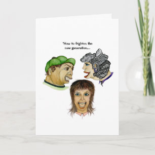 Frightening the next generation humorous greeting card