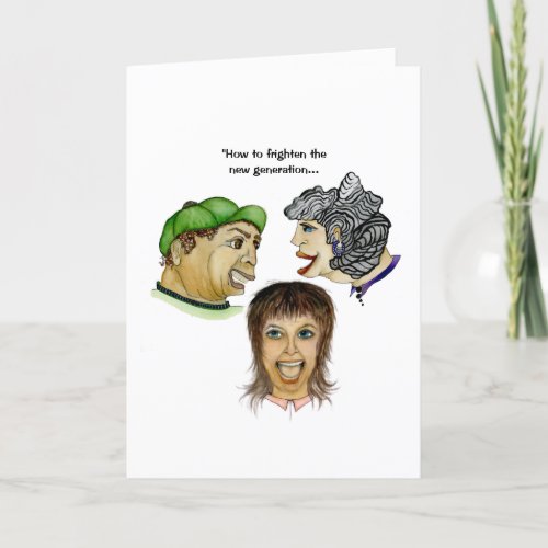 Frightening the next generation humorous greeting  card