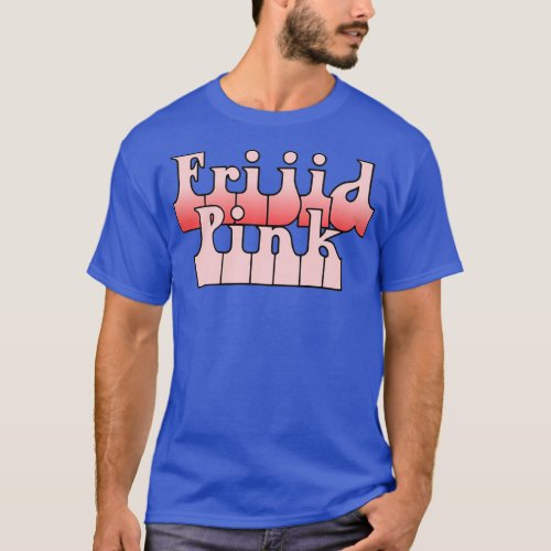 Frijid Pink  T_Shirt