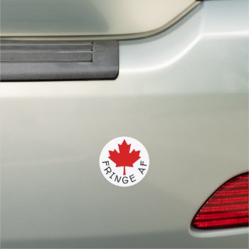 Fringe Af Canadian Maple Leaf Car Magnet by RedneckHillbillies at Zazzle