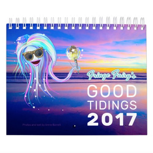 Fringe Fairys Good Tidings 2017 Calendar