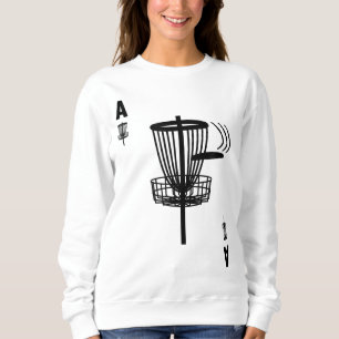Frisbee Golf Hole In One Ace Card Funny Disc Golf Sweatshirt