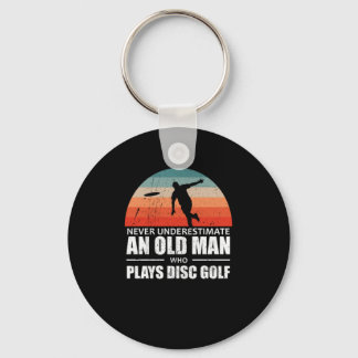 Frisbee Never Underestimate An Old Man Disc Golf Keychain