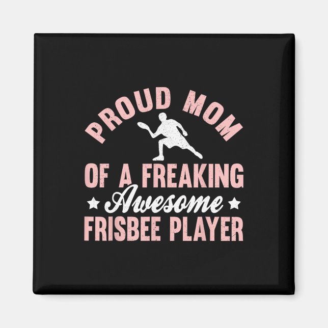 Frisbee Player Ultimate Frisbee Disc Golf Mom Moth Magnet (Front)