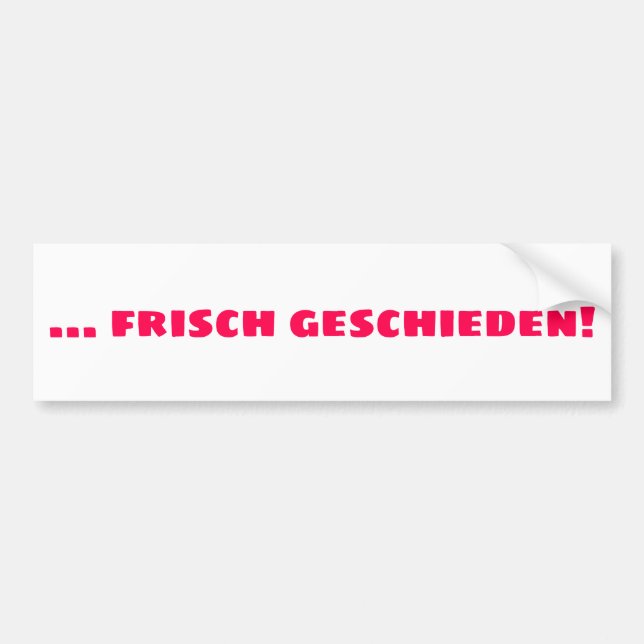 Frisch Bumper Sticker (Front)