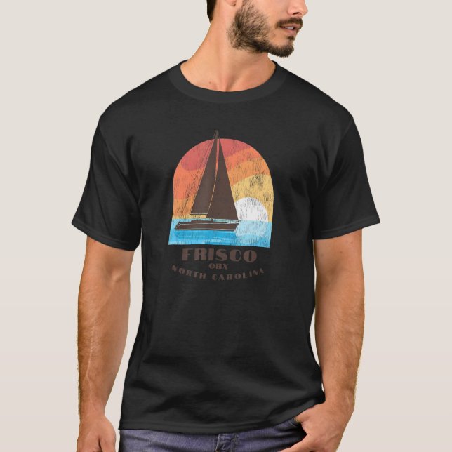 Frisco, NC Vacationing Sailboating Sunrise T-Shirt (Front)