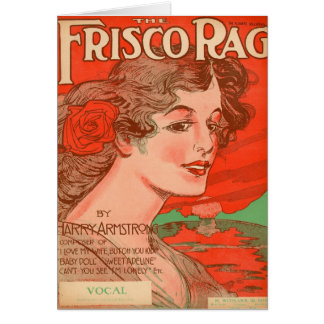 Frisco Rag by Harry Armstrong Cards
