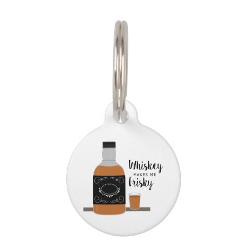 Frisky Whiskey Pet ID Tag