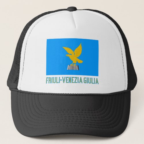 Friuli_Venezia Giulia flag with name Trucker Hat