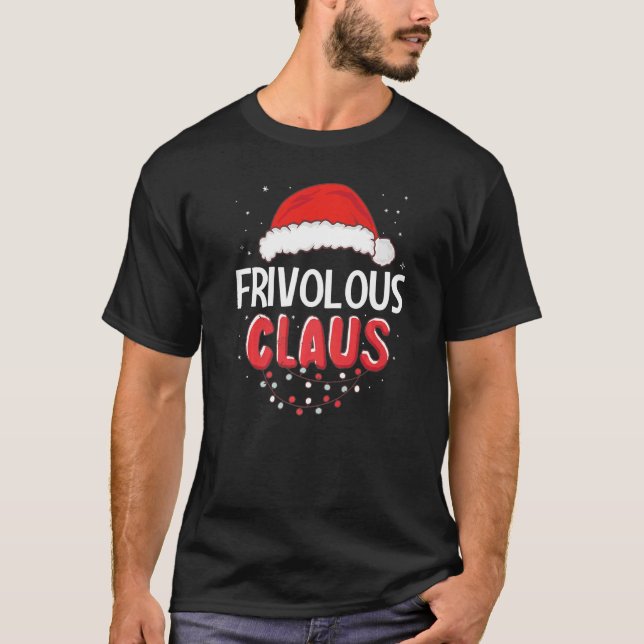 Frivolous Santa Claus Christmas Matching Costume P T-Shirt (Front)