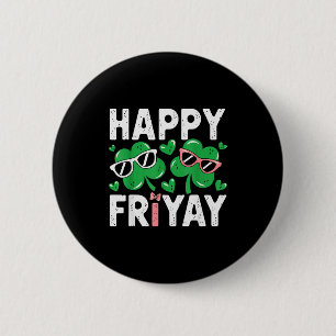 Friyay Friday Happy Fri Yay Teacher _4  Button
