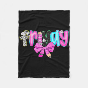 Friyay Teacher Life Happy First Day Of School Back Fleece Blanket