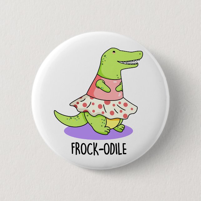 Frock-odile Funny Crocodile Pun Button (Front)
