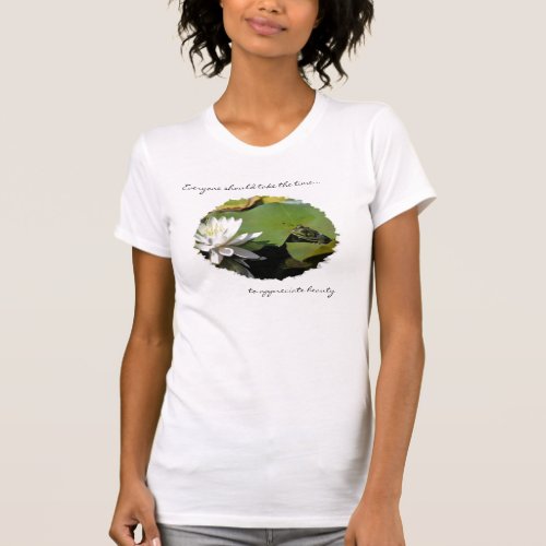 Frog And Lotus Flower Inspirational Quote T_Shirt