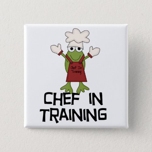 Frog Chef in Training Tshirts and Gifts Button