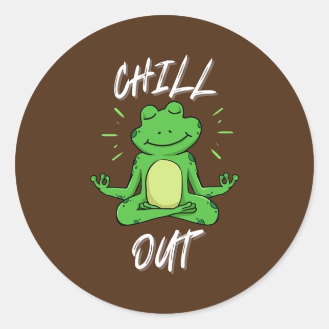 Frog Chill Out Funny Yoga & Meditation Gift  Classic Round Sticker (Front)