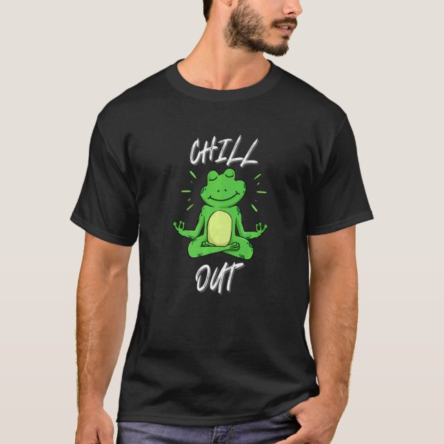 Frog Chill Out Yoga & Meditation T-Shirt (Front)