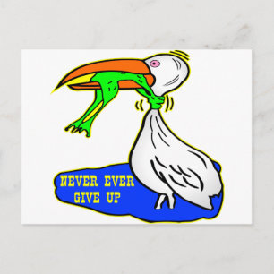 Frog Choking Bird Never Ever Give Up Postcard