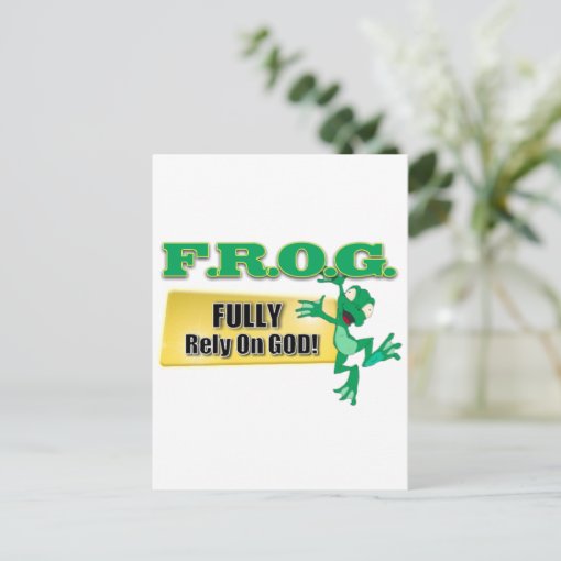 FROG CHRISTIAN ACRONYM FULLY RELY ON GOD POSTCARD Zazzle