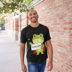 Frog Coming Soon - Frog with Cape Holding Coming T-Shirt