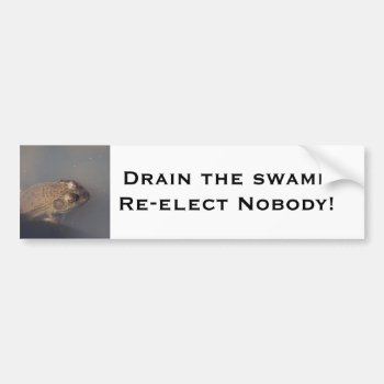 Frog Drain The Swamp Bumper Sticker by abadu44 at Zazzle