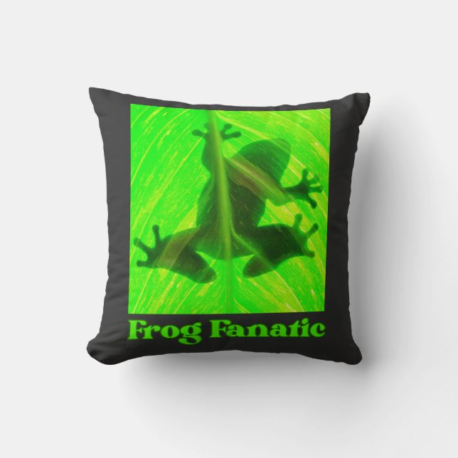 Frog Fanatic Frog Lovers Throw Pillow (Front)