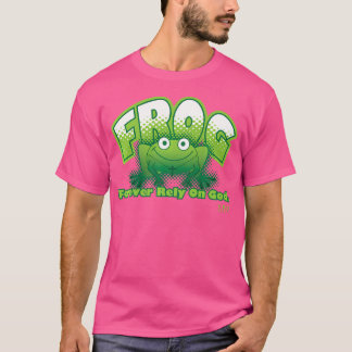 Frog Forever Rely On God By Frog Geeks T-Shirt