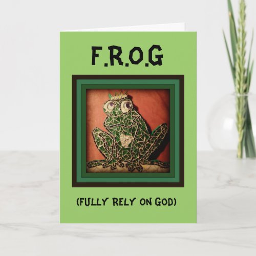 FROG _ Fully Rely On God Card