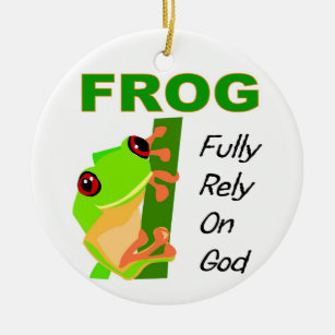 FROG, Fully rely on God Ceramic Ornament