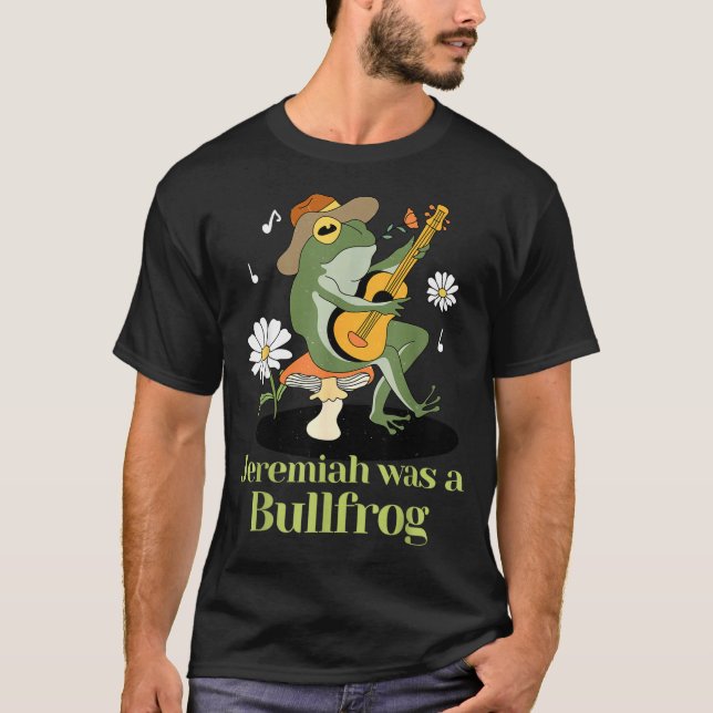 Frog Guitar-jeremiah Was Bullfrog Funny Saying  T-Shirt (Front)