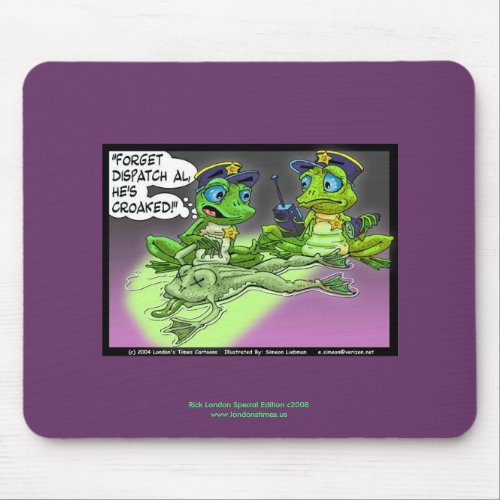 Frog Homocide Police Cartoon On Quality Mousepad