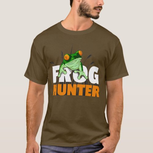 Frog Hunter Design for Frog Lovers  T_Shirt