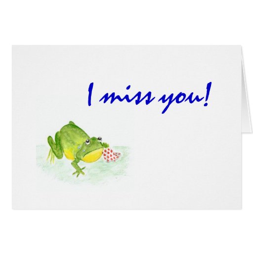 Frog 'I Miss You!' card | Zazzle