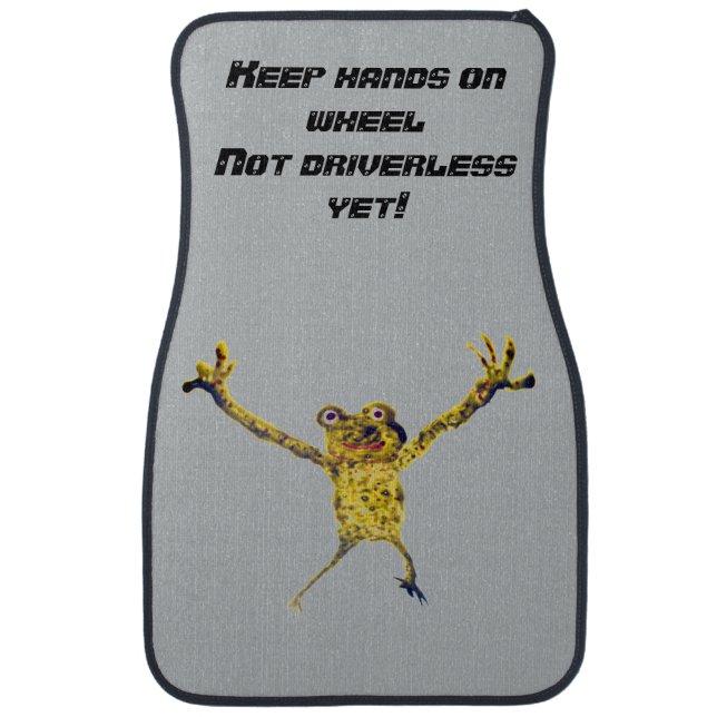 Frog Leaping Not Driverless Yet Funny Animal Art Car Mat (Front)