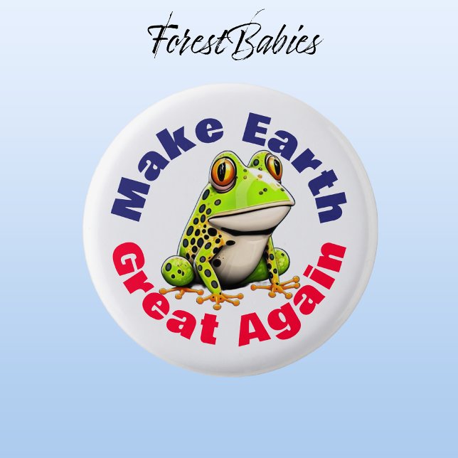 Frog, Make Earth Great Again, Cute Environmental Button (Frog 🐸 ForestBabies Button)
