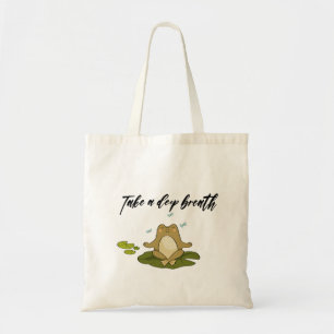 Frog Meditating Take A Deep Breath Tote Bag