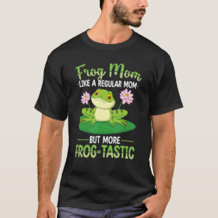 Frog Mom Hunting Design Toad Gigger Frog Catcher F T-Shirt