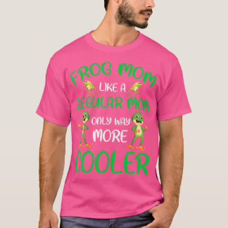 Frog Mom Toad Mother'S Day Frog T-Shirt