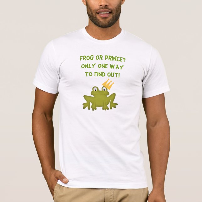 Frog Or Prince Shirt (Front)