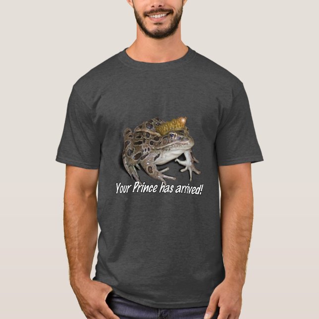 Frog Prince - "Your Prince Has Arrived!" T-Shirt (Front)