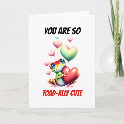Frog puns  Toadally cute green frog Valentine pun Holiday Card
