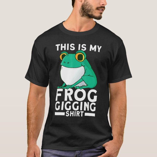 Frog Slayer Bullfrog Hunting Gigging Frogging T-Shirt (Front)