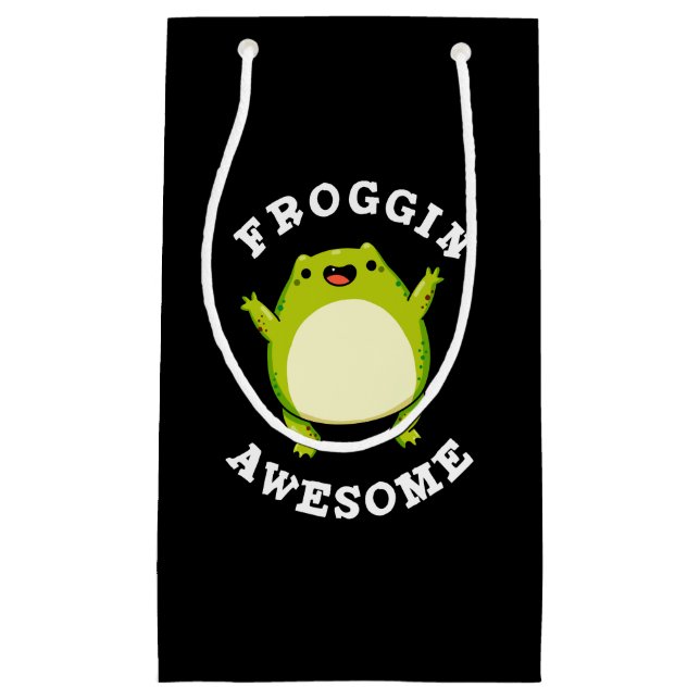 Froggin Awesome Funny Frog Pun Dark BG Small Gift Bag (Front)