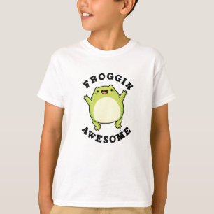 Froggin Awesome Funny Frog Pun T-Shirt