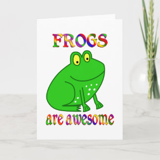 Frogs are Awesome Card